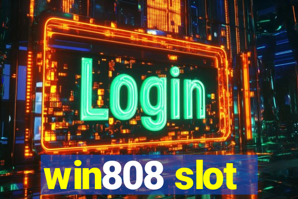 win808 slot